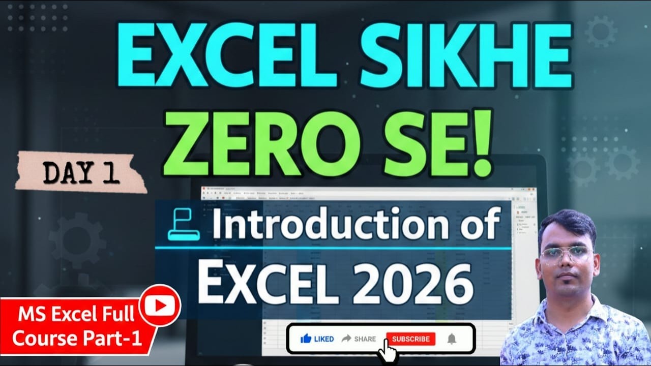 Excel Sikhe Zero Se! 💻 Introduction of Excel 2026 | MS Excel Full Course Part-1