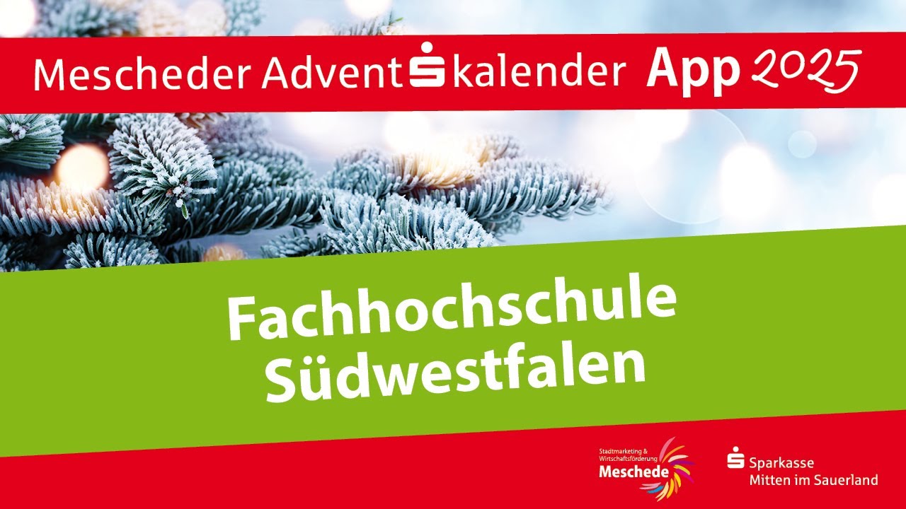 Fachhochschule Südwestfalen - Mescheder Adventskalender-App 2025