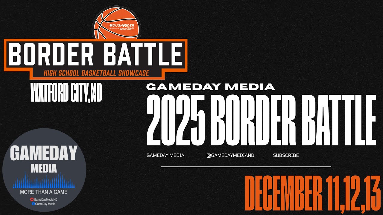(12-13-25)🏀🔷Border Battle High School Basketball Showcase-Day 3🔷🏀