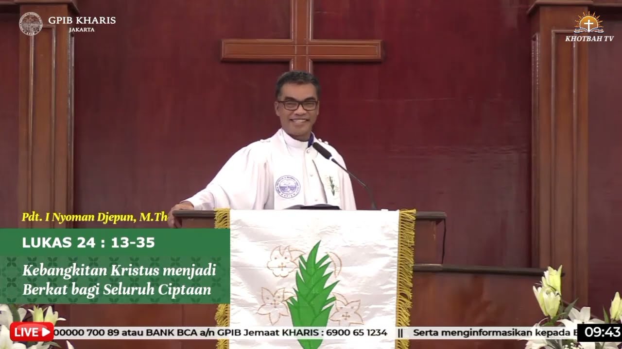 Khotbah Minggu VI Sesudah Paskah 14 Mei 2023 - Lukas 24:13-35 | Pdt. I Nyoman Djepun, M.Th