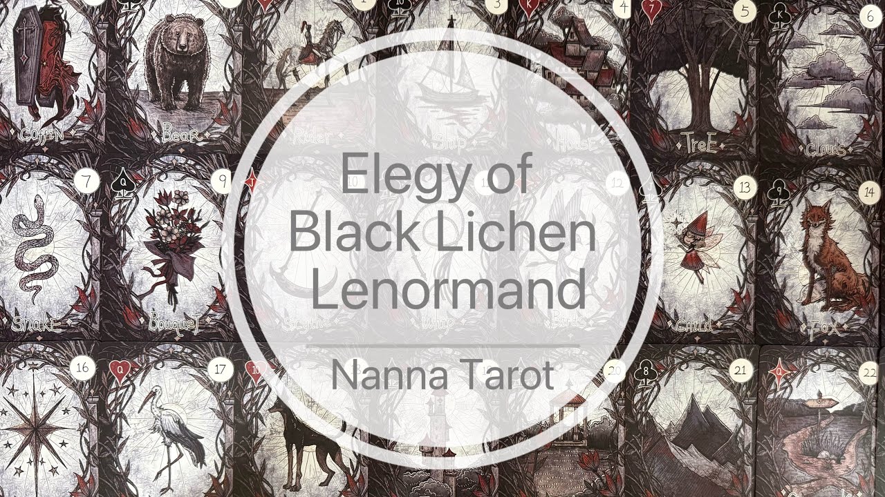 開箱 🥀 黑苔之歌雷諾曼 &bull; Elegy of Black Lichen Lenormand // Nanna Tarot
