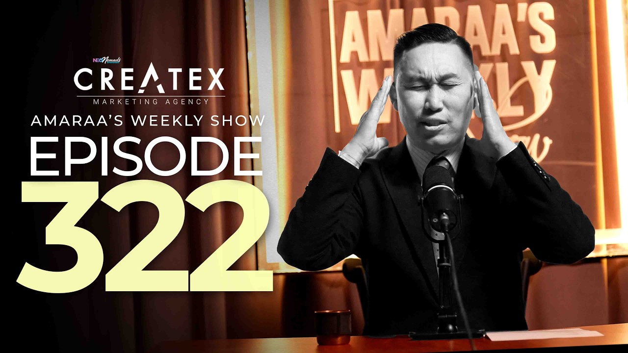 AMARAA's Weekly Show (Episode 322)