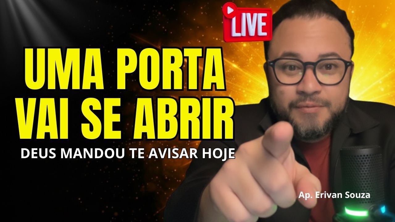 🔥DEUS MANDOU TE AVISAR HOJE: UMA PORTA VAI SE ABRIR NA SUA VIDA I OBRIGATÓRIO ASSISTIR