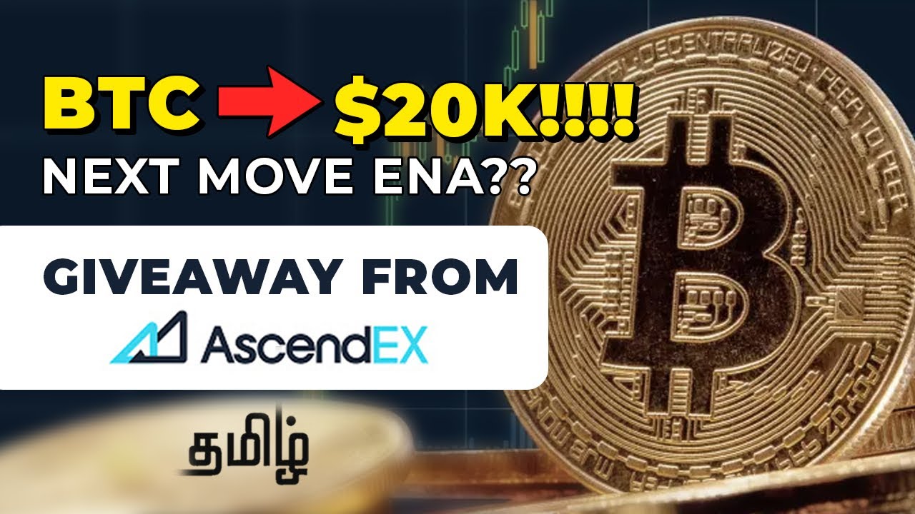 Crypto Bear Market Incoming😰 || Bitcoin to 20k$? || || Ascendex Giveaway!! || Explained in Tamil