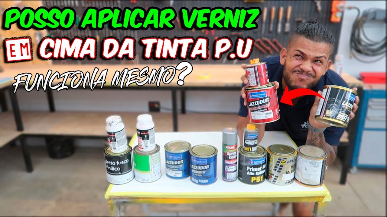 VERNIZ EM CIMA DA TINTA P.U! POSSO APLICAR? A VERDADE