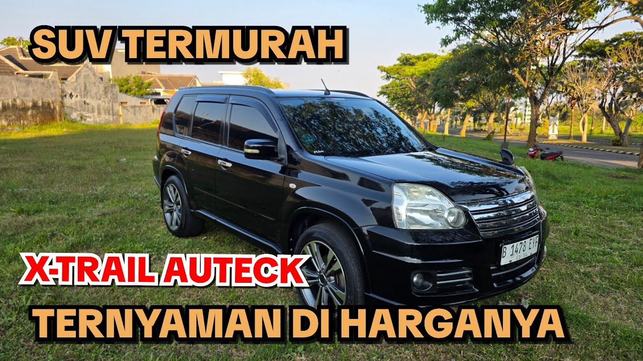 SUV MEWAH MURAH NISSAN X TRAIL T31 AUTECK KONDISI MENYENANGKAN SEKALI #real #mobilbekas #malang 