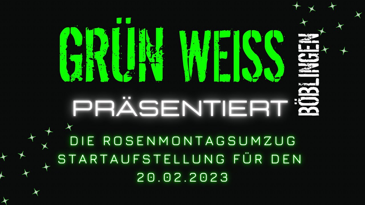 Rosenmontagsumzug Böblingen Startaufstellung 2023 - Grün Weiss Böblingen