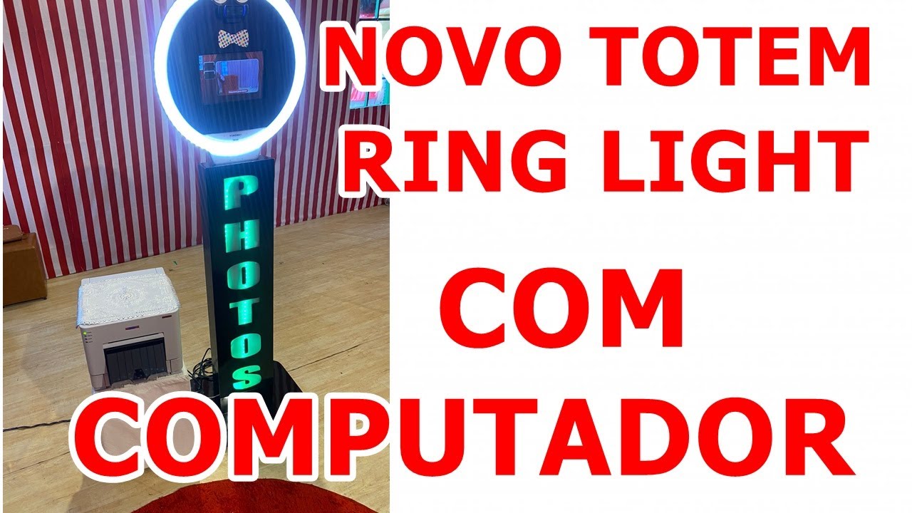 Novidade Totem De Fotos Ring Light Com Computador E Maior Desempenho.