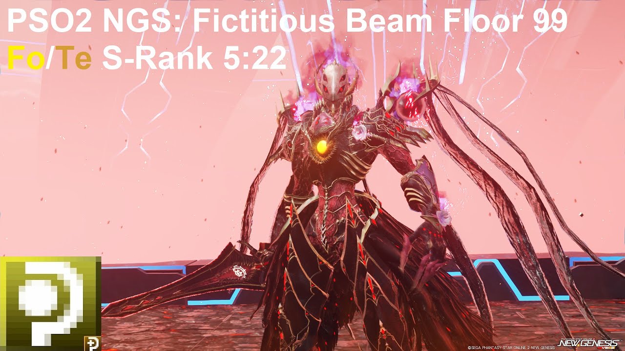 PSO2 NGS: Fictitious Beam (Vs. Masquerader) Floor 99 Fo/Te S-Rank 5:22