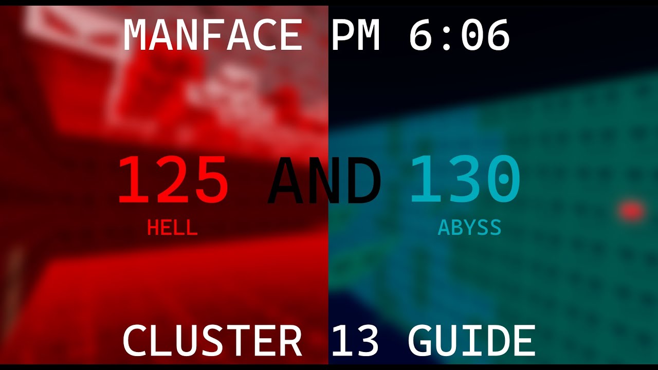 Manface PM 6:06 | Sublevel 125 and 130 OFFICIAL GUIDE
