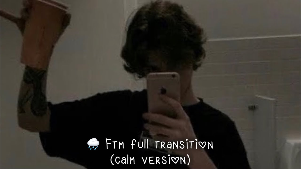 🌧 Ftm Full Transition Subliminal (powerful) (calm vrs)
