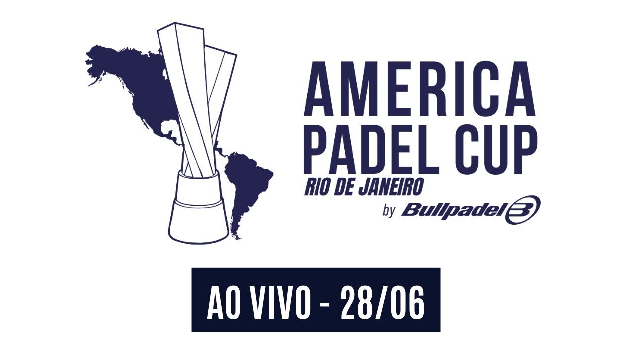 AMERICA PADEL CUP - 29/06 | AO VIVO