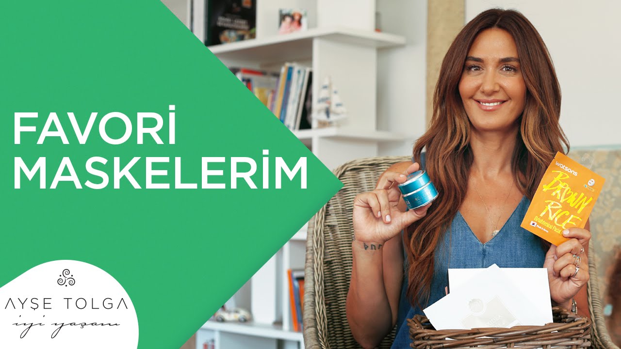 Favori Yüz Bakım Maskelerim | Ayşe Tolga İyi Yaşam