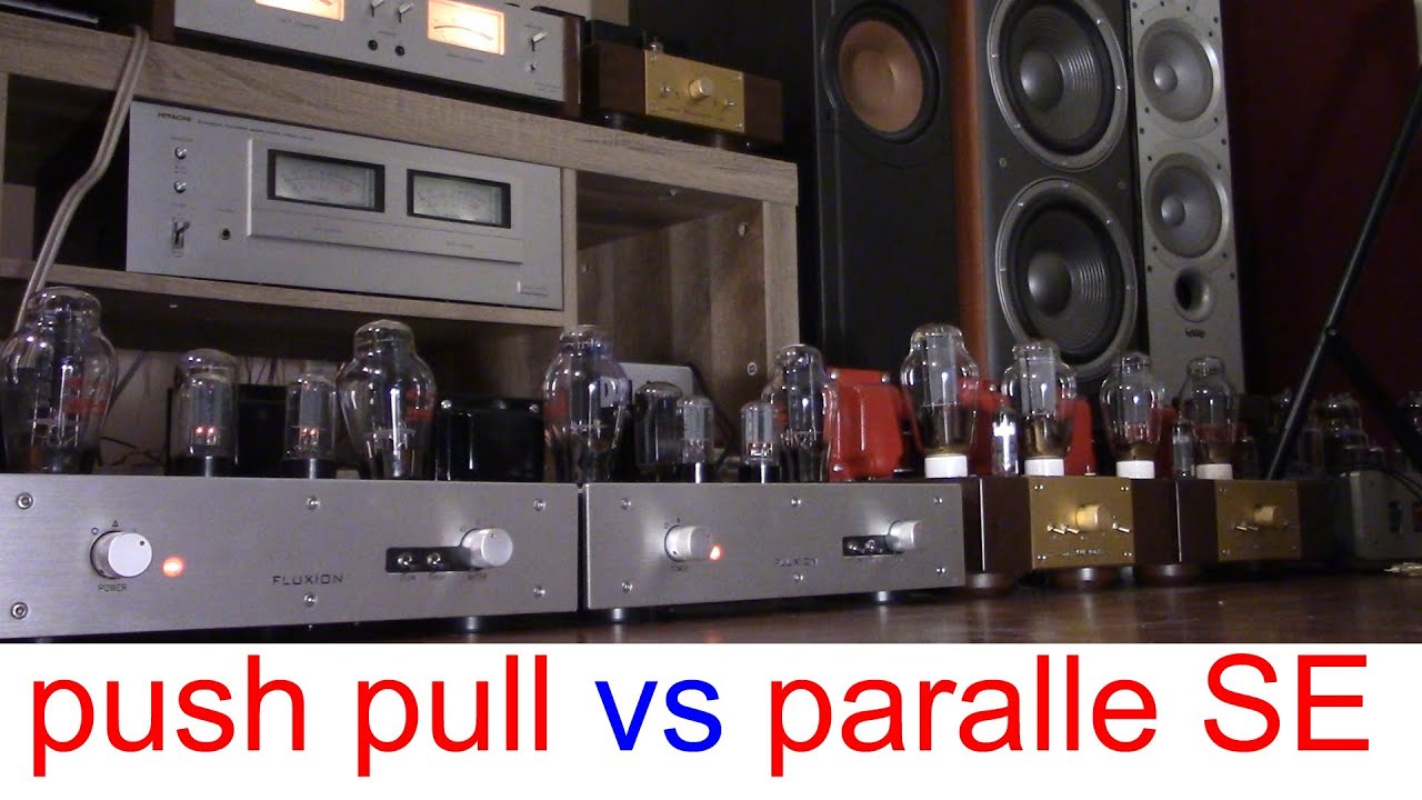 300B push pull vs parallel SE tube amp sound test ; FLUXION audio GX-2300 vs JS-4