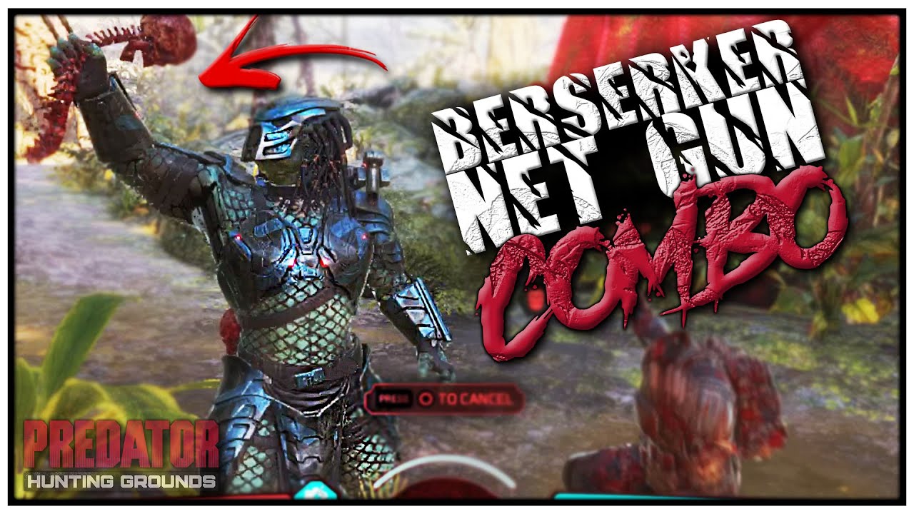 BERSERKER + NET GUN = UNSTOPPABLE | Predator: Hunting Grounds