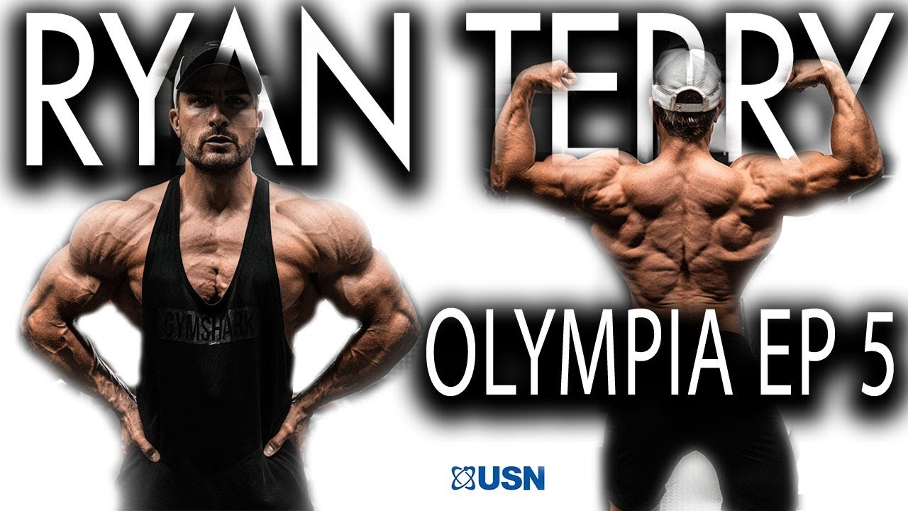 RYAN TERRY | Olympia 2019 Series Episode 5