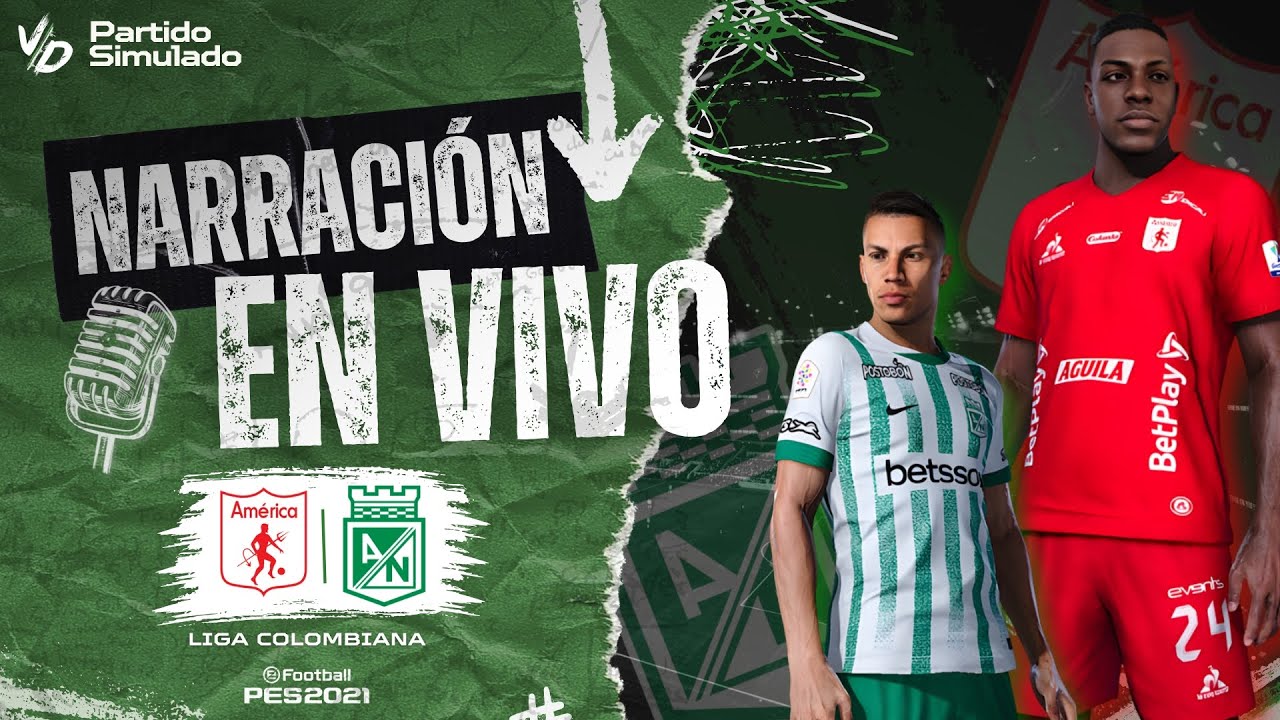 🟢 NACIONAL A LA FINAL, EL VERDE GANA EN EL PASCUAL / PARTIDO SIMULADO PES 2021 - NARRACI&Oacute;N EN VIVO
