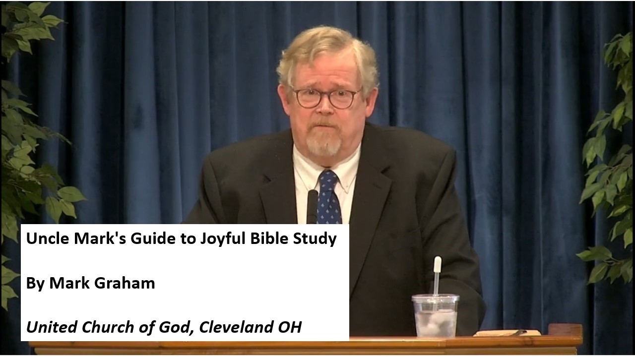 Uncle Mark's Guide to Joyful Bible Study