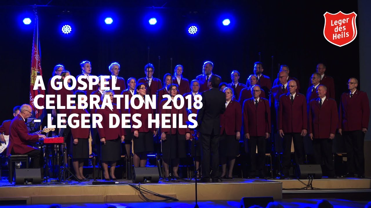 A Gospel Celebration 2018 - Leger des Heils