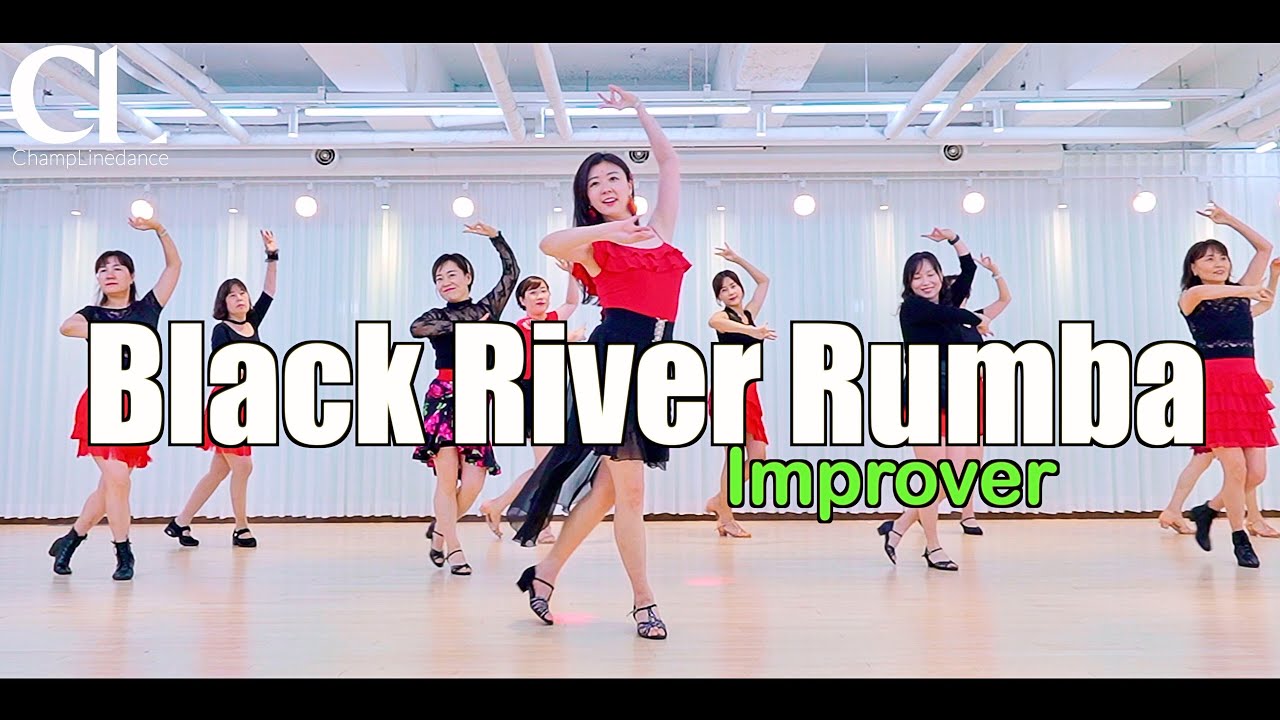 [수요직장인] Black River Rumba Linedance | 블랙 리버 룸바 라인댄스 | Improver | 챔프라인댄스 | 선릉역7번출구  010 8833 4921