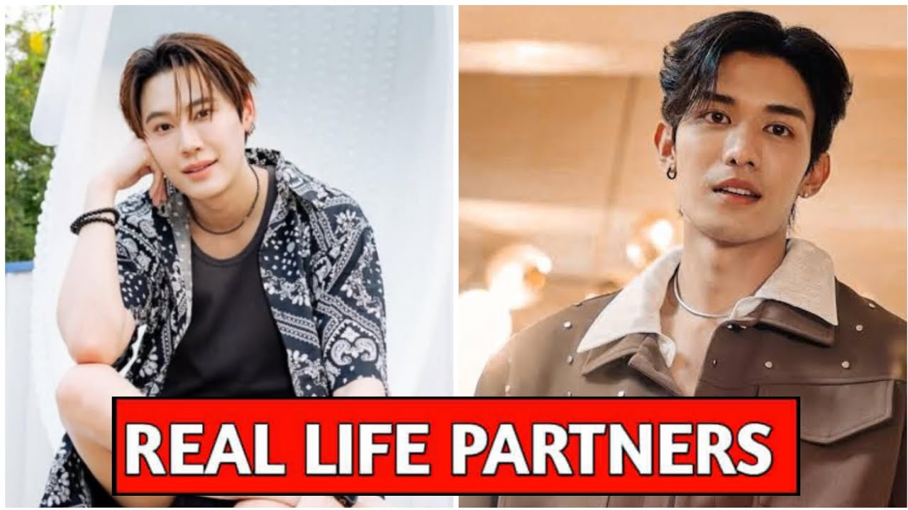 Boun Noppanut (Between Us) And Net Sirapop (Bed Friend) Real Life Partners 