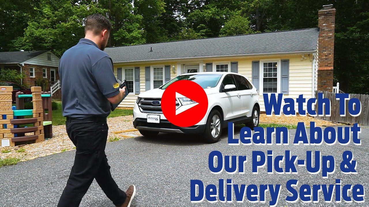 Richmond Ford Pick Up And Delivery
