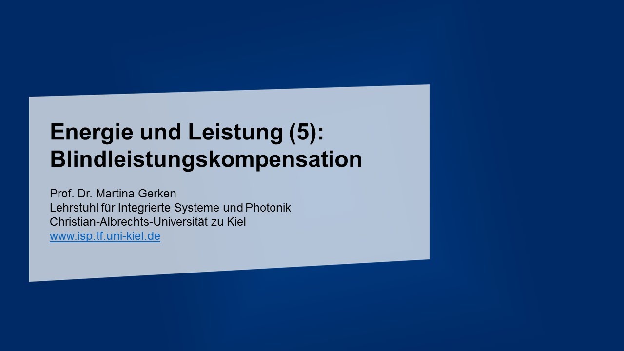 Energie und Leistung (5): Blindleistungskompensation