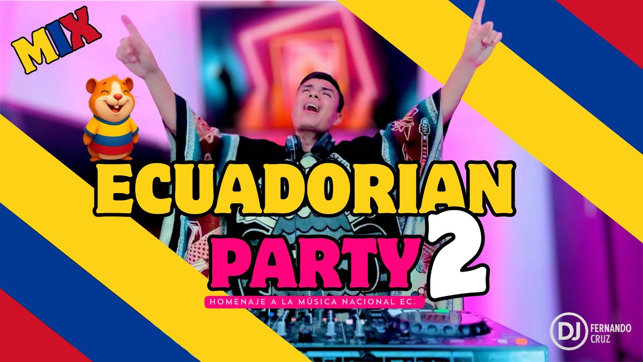 MIX FIESTA ECUATORIANA con Música Nacional 🇪🇨  Ecuadorian Party 2025 🎶 DJ Fernando Cruz en Vivo