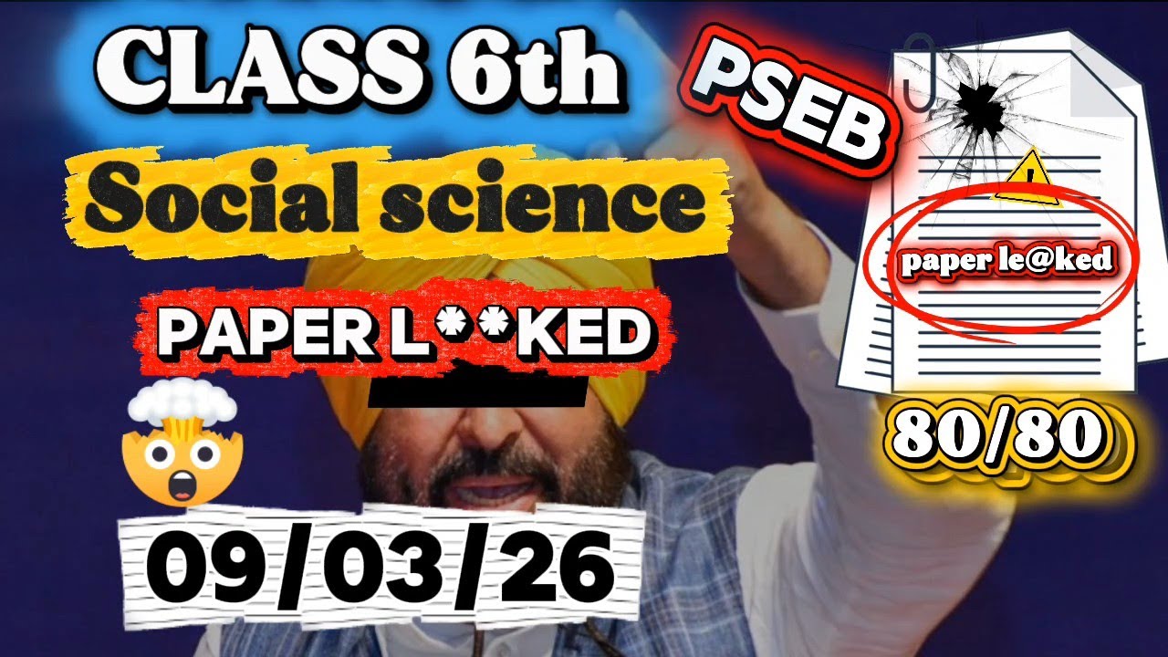 Class 6th real social science paper 9 march 2026,fully Solved, #Pseb Samajik vigean Puniab eduhub