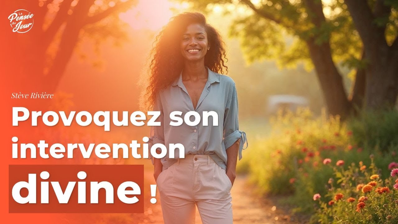 Provoquez Son intervention divine