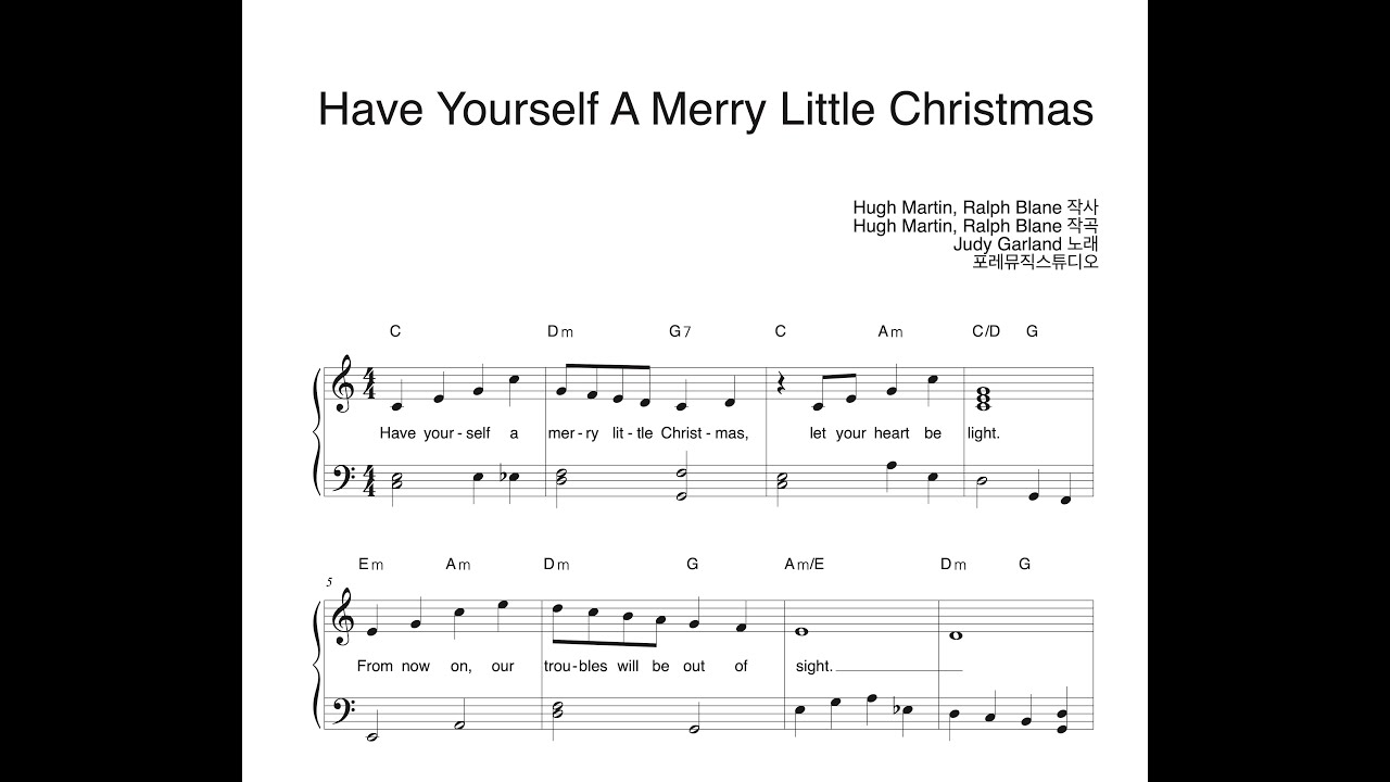 Have Yourself A Merry Little Christmas | 캐롤 피아노 악보 Piano sheet