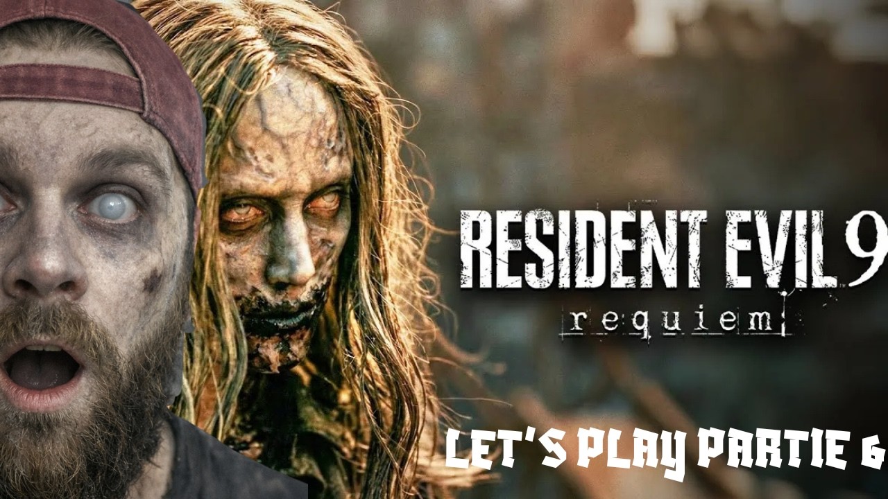 RESIDENT EVIL 9 REQUIEM (FR) PARTIE 6,