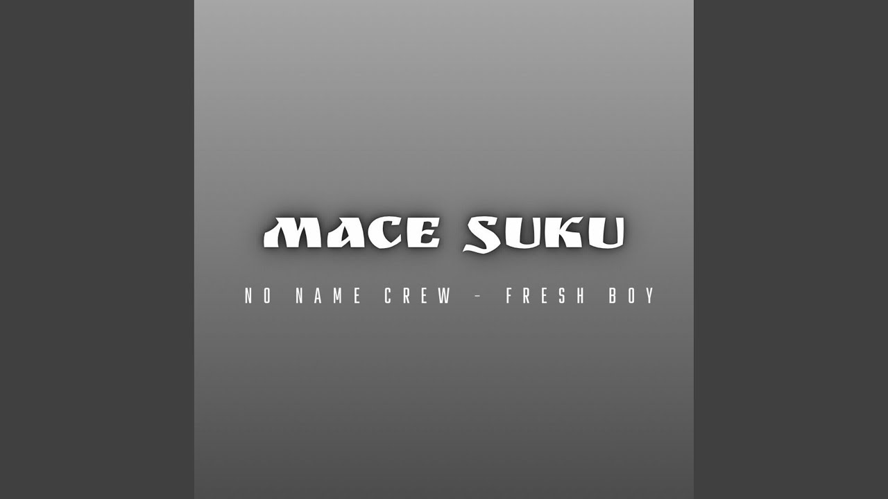 MACE SUKU