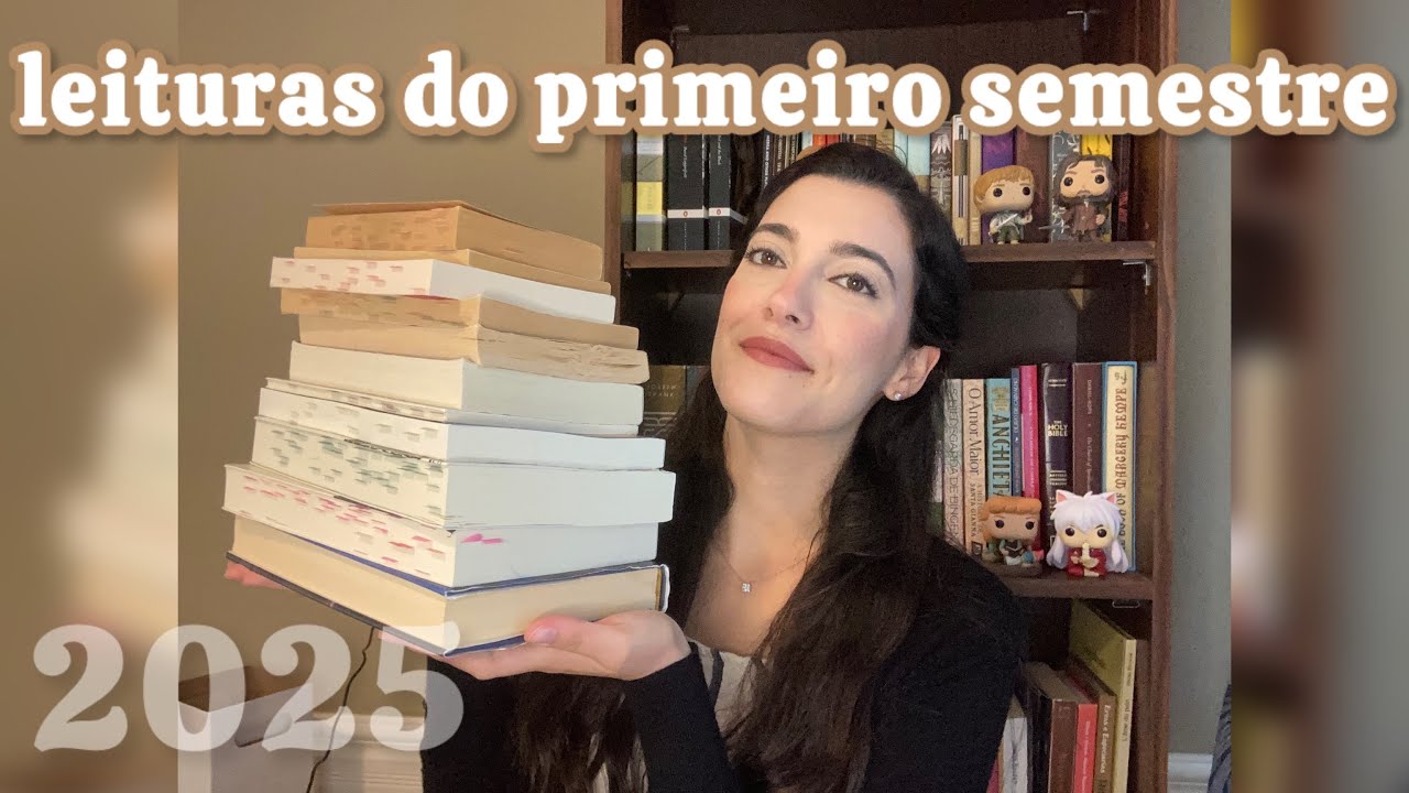 Tudo que li no primeiro semestre de 2025 - Literary Tasting