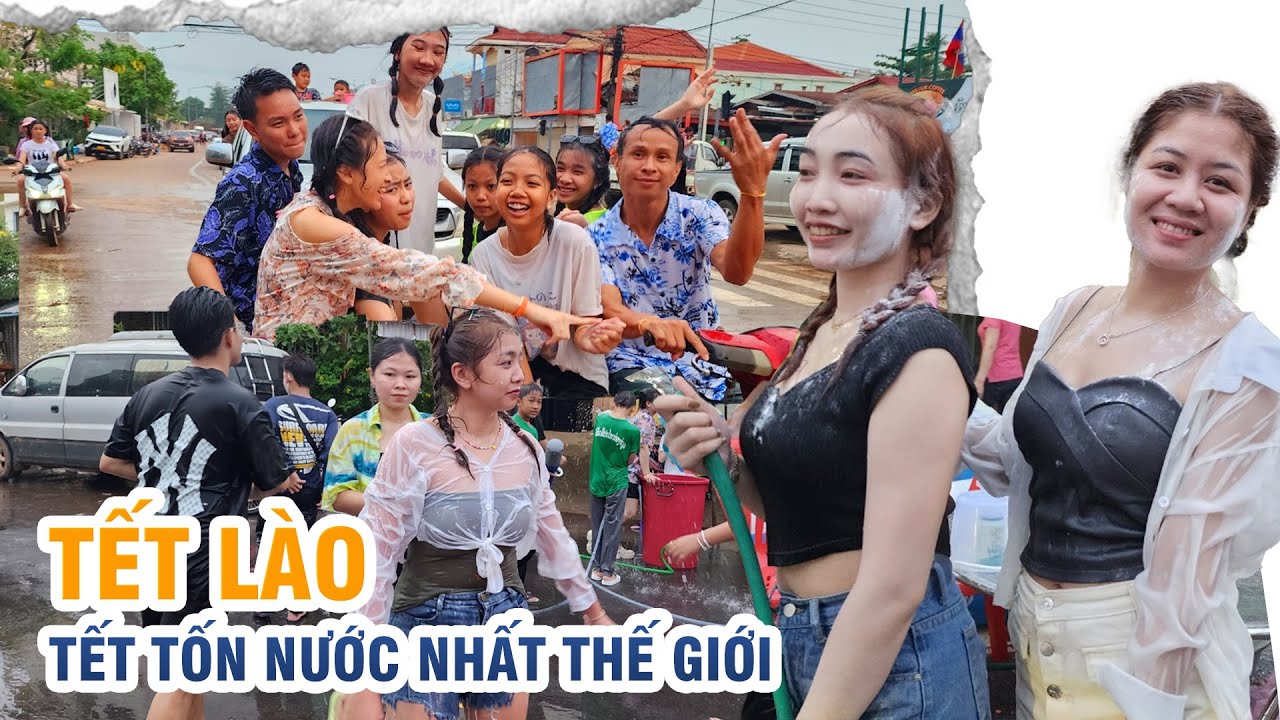Tết Lào ngày Tết hao nước nhất Thế giới nhưng ai cũng vui mừng hò reo | Bùi Hồ TV