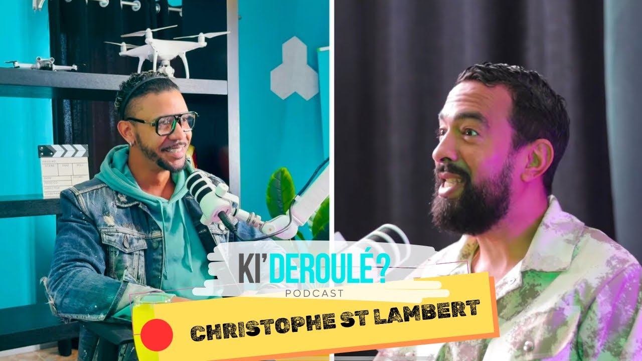 &ldquo;CHRISTOPHE ST LAMBERT&rdquo; IN MET SO PRESANS LOR KI'DEROULE'? - PODCAST