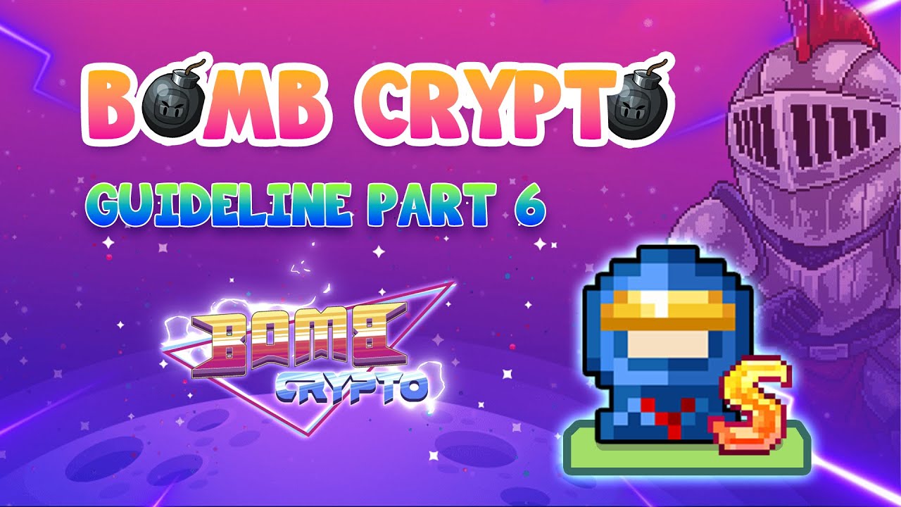 Bomb Crypto Guideline Part 6: Staking Hero