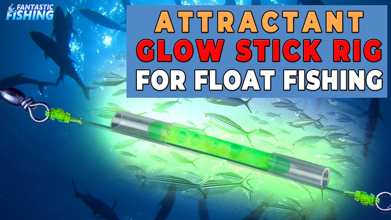 How to Build an Attractant Glow Stick Rig with Slip Float Bobber for Night Float Fishing.