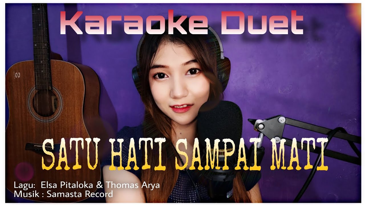 SATU HATI SAMPAI MATI (Koplo Version) - Arya & Elsa KARAOKE DUET Tanpa vokal cowok || Aprilia Beybie