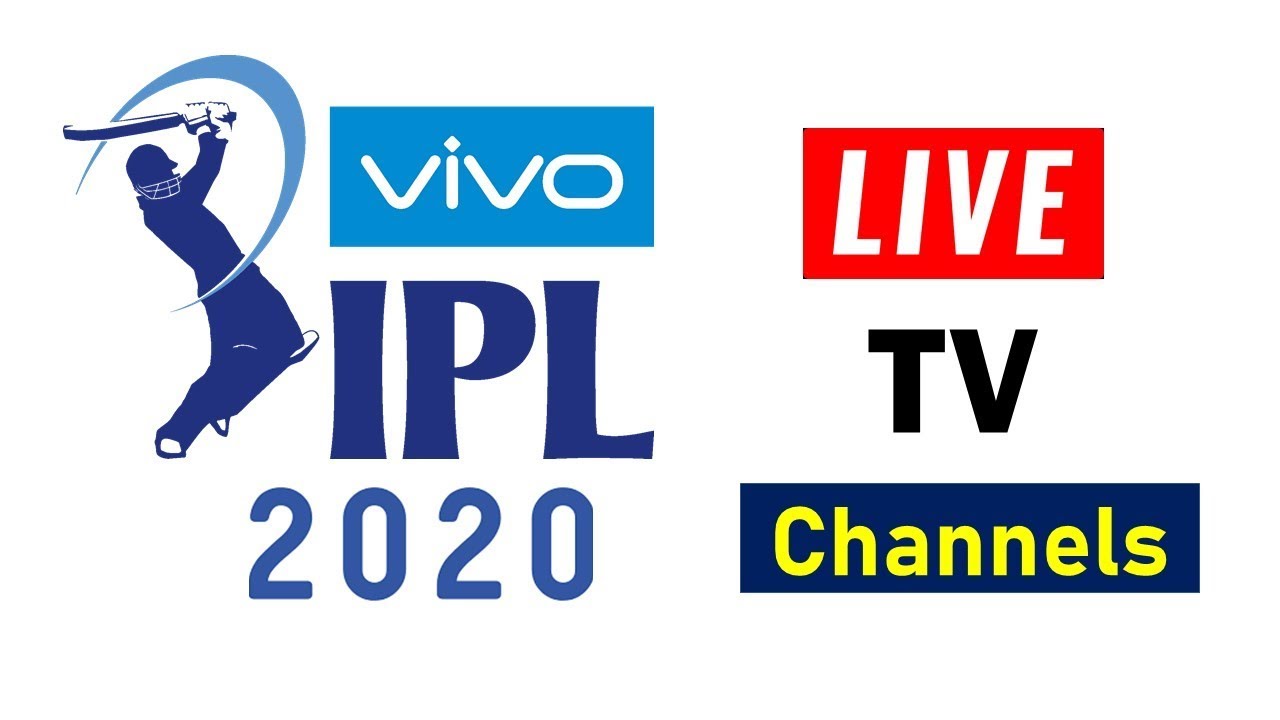 IPL 2020 Live Streaming TV Channels | Indian Premier League 2020 Broadcasting Rights
