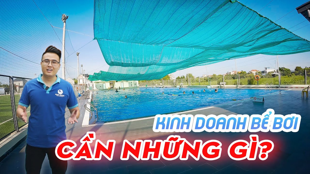 Hướng dẫn thủ tục đăng kí kinh doanh và cấp phép dịch vụ bể bơi công cộng