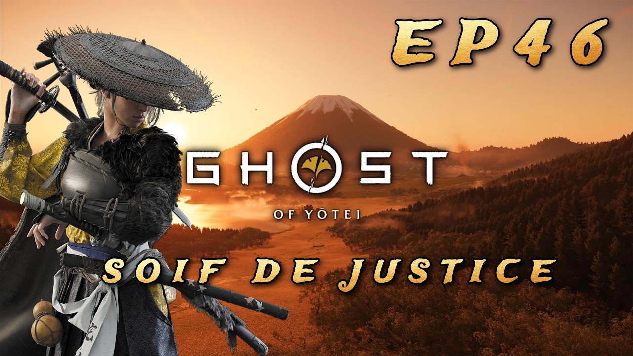 GHOST OF YÕTEI : Un nouvel Arc Le YUMI et suivons la Soif de justice de Huci !! [Ep 46]