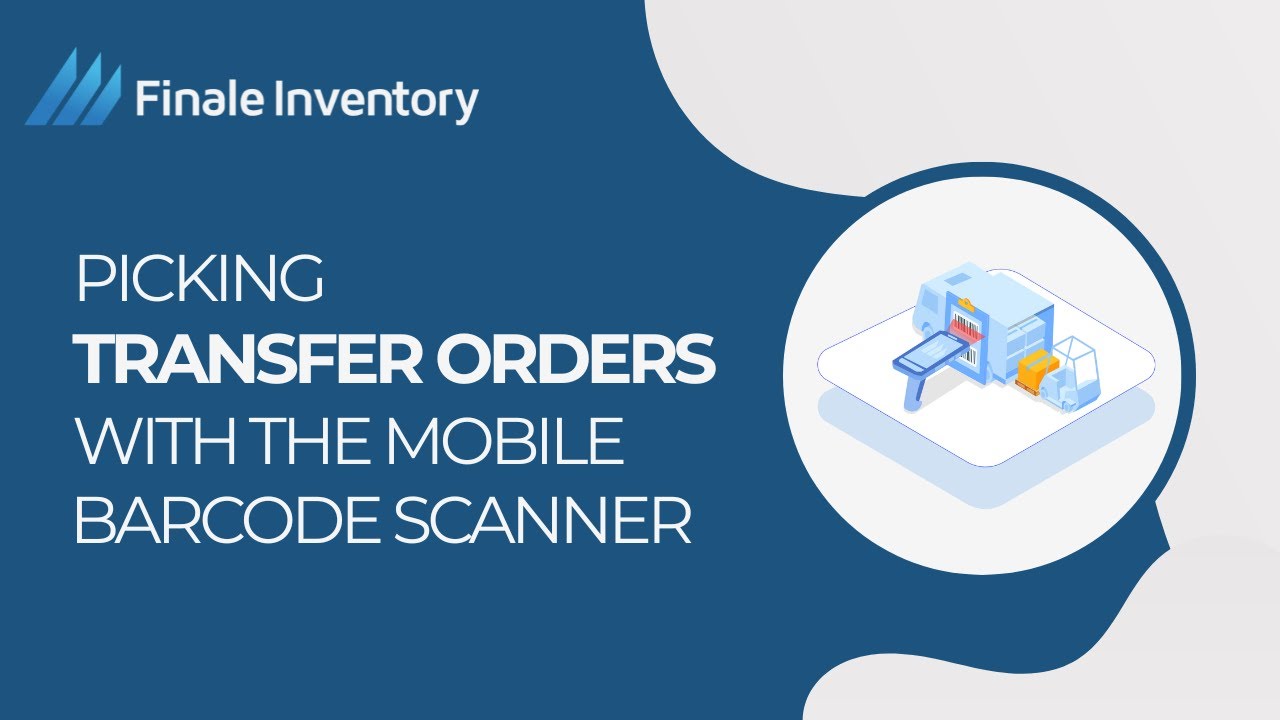 How to Pick a Transfer Order