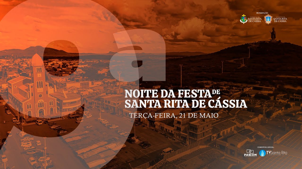 9ª NOITE DA FESTA DE SANTA RITA DE CÁSSIA 2024 - SANTA CRUZ/RN