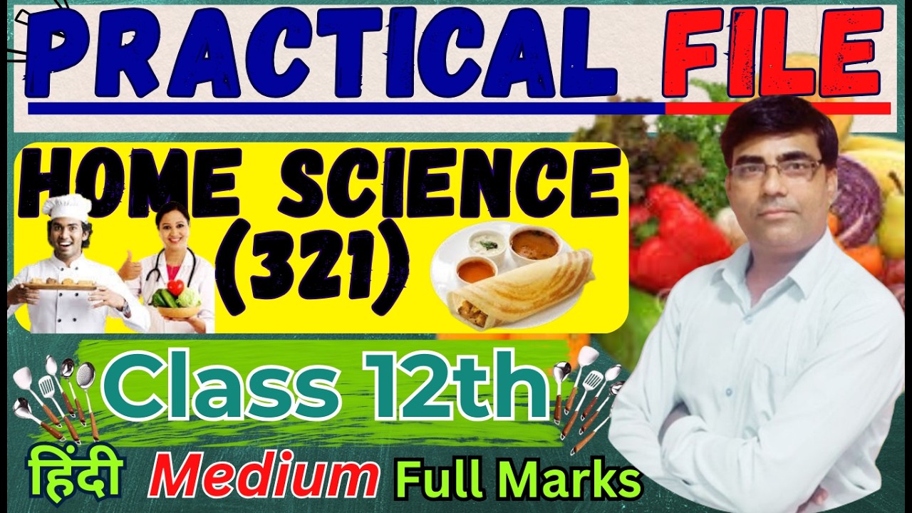 NIOS Class 12 Home Science (321) Solved Practical File 2025-26 | Hindi Medium | Practical Solution