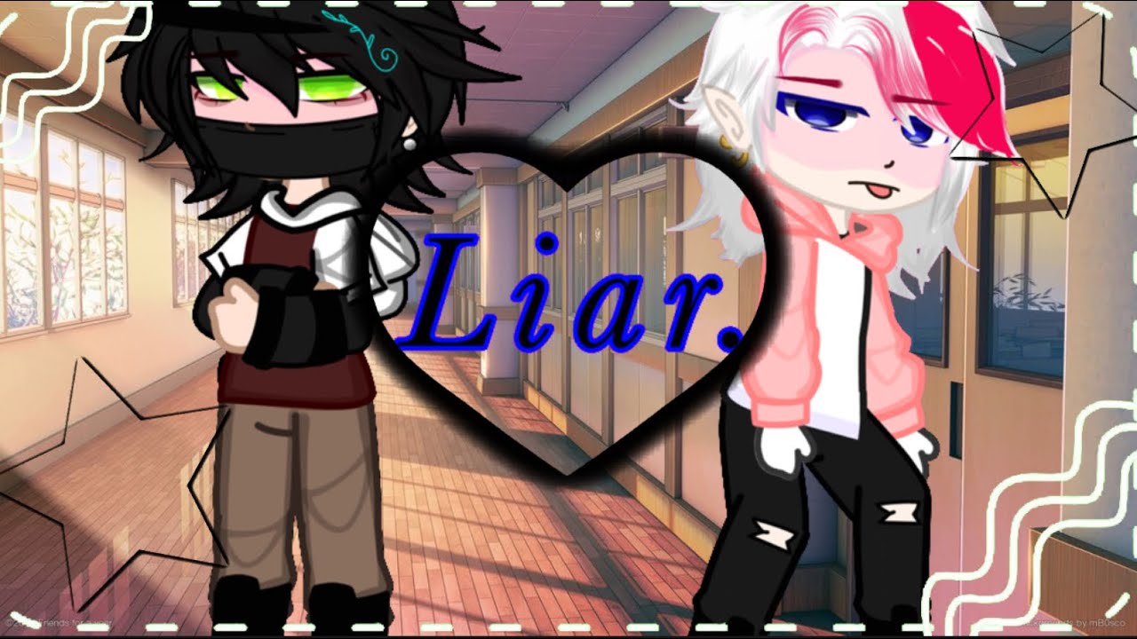 Liar.[]GCMM[]BL[]GL[]gay gcmm[]⚠️[] A little 13+?
