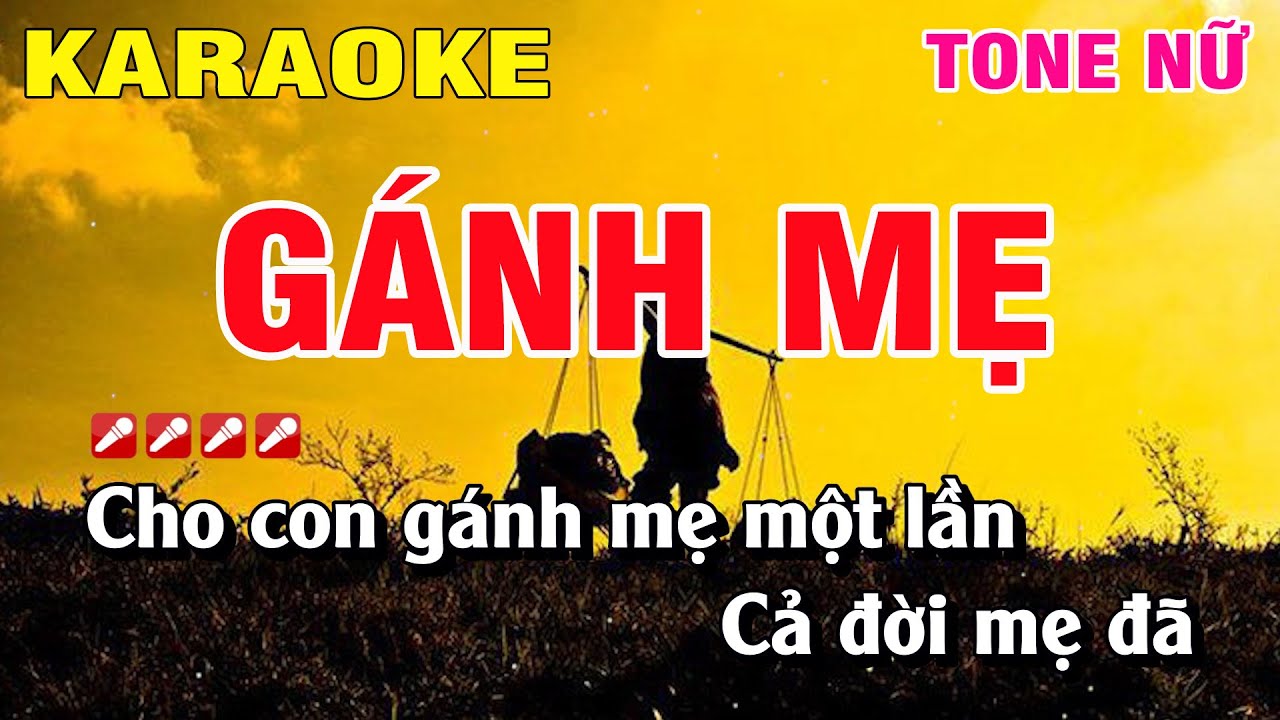 Karaoke Gánh Mẹ Tone Nữ Nhạc Sống Beat Chuẩn | Karaoke Hoàng Luân