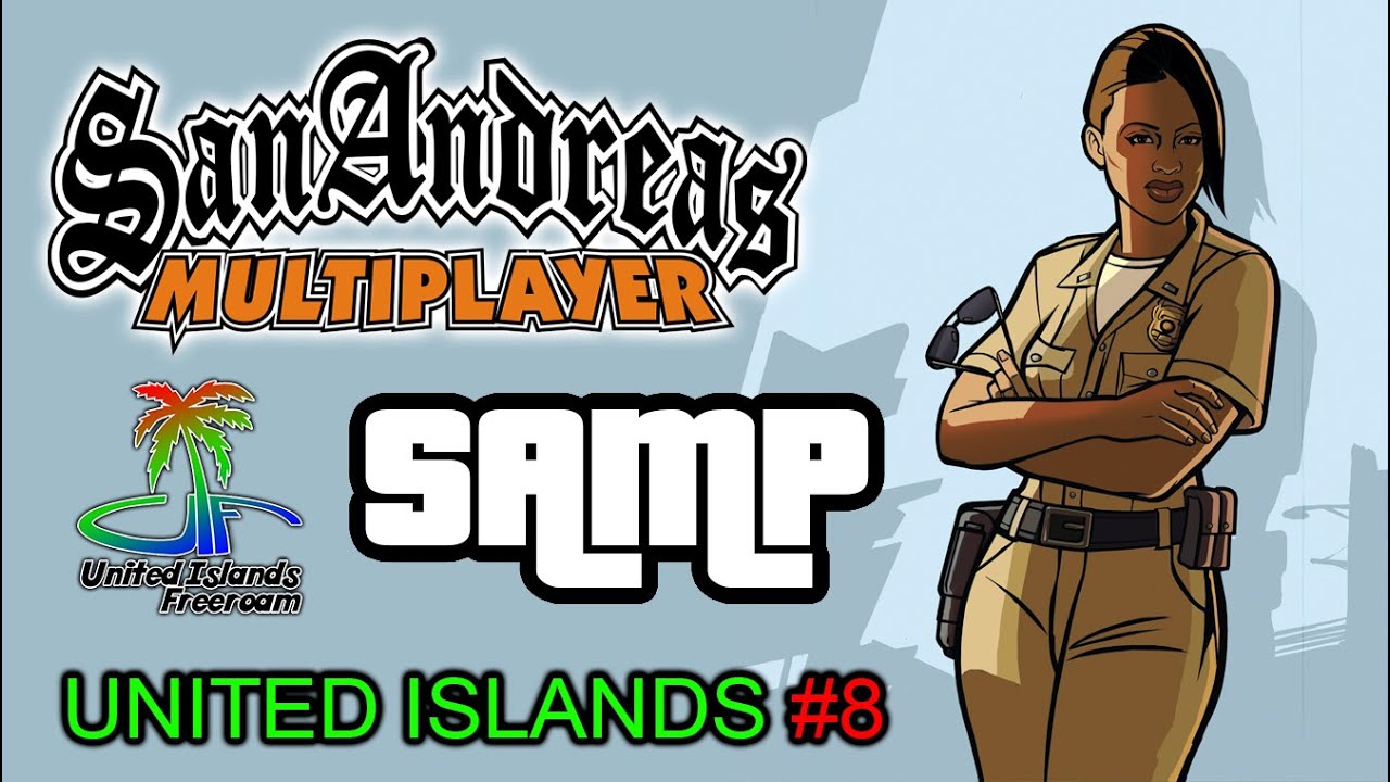 SAMP Стрим: United Islands Freeroam (UIF) #8