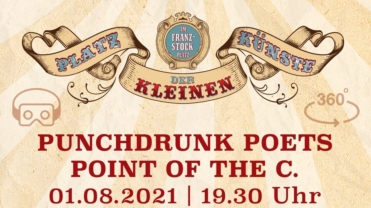 PUNCHDRUNK POETS & POINT OF THE C. - Folk Rock auf dem Platz der kleinen Künste in 360º