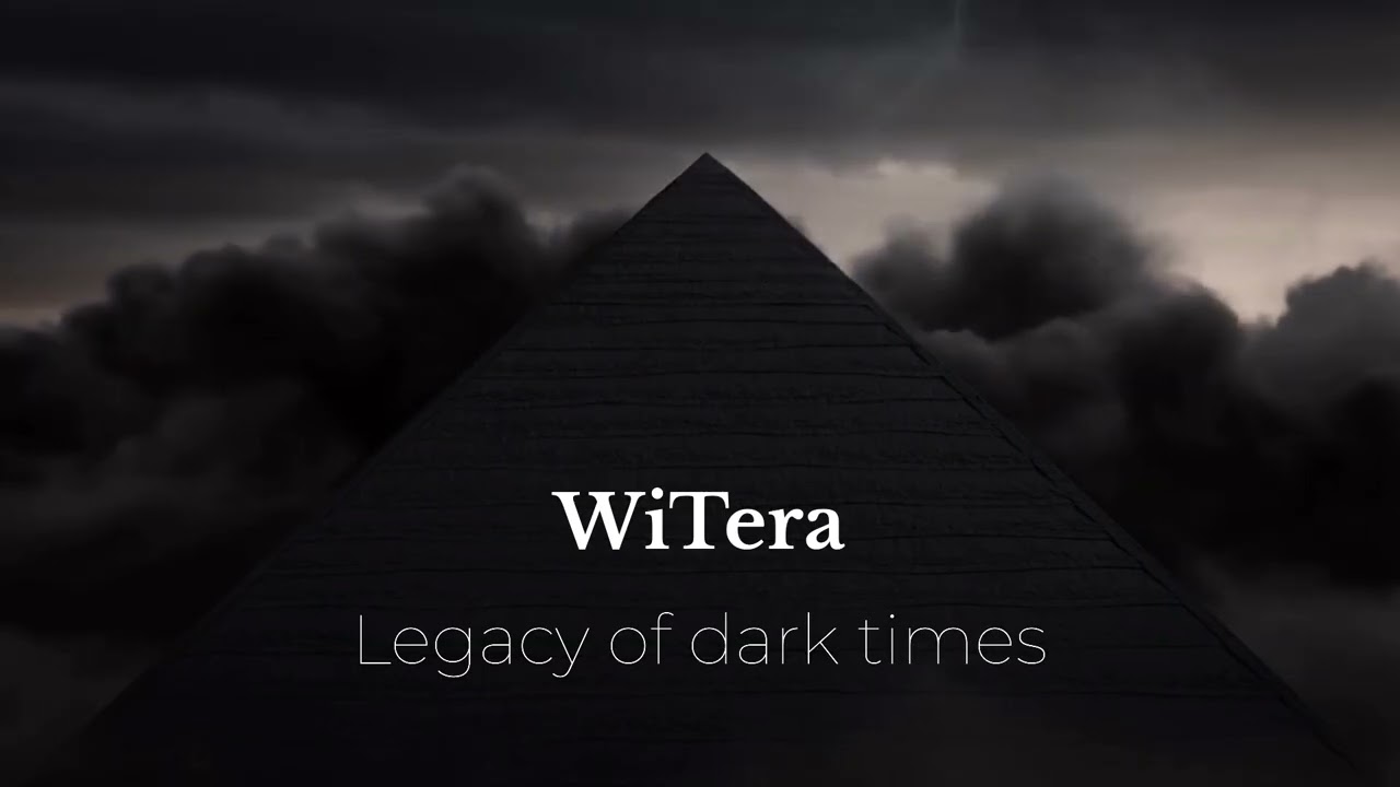 WiTera -Legacy of dark times #ambientmusic #dark #darkambient 